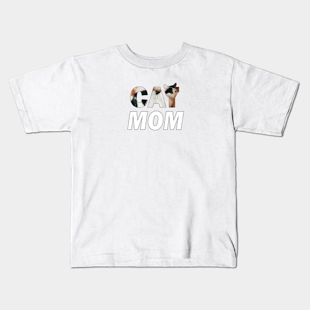 Cat mom - black and white cat oil painting word art Kids T-Shirt by DawnDesignsWordArt